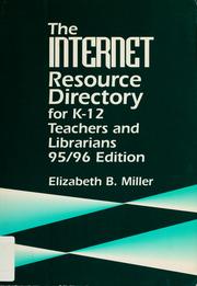 Cover of: The Internet resource directory for K-12 teachers and librarians
