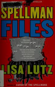 Cover of: The Spellman files by Lisa Lutz