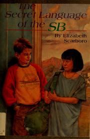 Cover of: The secret language of the SB