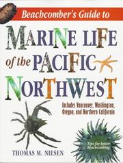 Cover of: Beachcomber's guide to marine life of the Pacific Northwest by Thomas M. Niesen