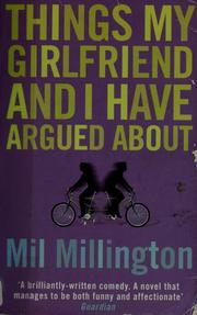 Cover of: Things my girlfriend and I have argued about