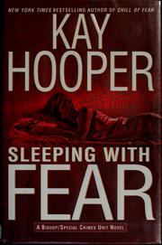 Cover of: Sleeping with fear by Kay Hooper