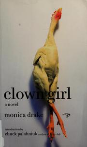 Clown Girl by Monica Drake