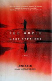 Cover of: The world made straight by Ron Rash