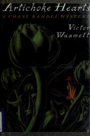 Cover of: Artichoke hearts by Victor Wuamett