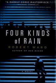 Cover of: Four kinds of rain by Ward, Robert