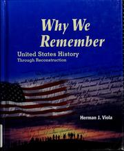 Cover of: Why we remember: United States history through reconstruction