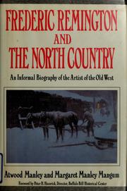 Cover of: Frederic Remington and the north country by Atwood Manley