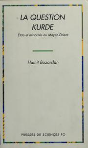 Cover of: La question kurde by Hamit Bozarslan, Hamit Bozarslan