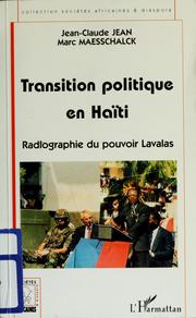 Cover of: Transition politique en Haïti: radiographie du pouvoir Lavalas