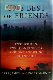 The best of friends by Sara James