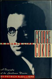 Cover of: George Cukor: a double life : a biography of the gentleman director