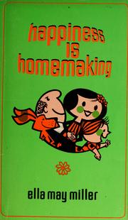Cover of: Happiness is homemaking