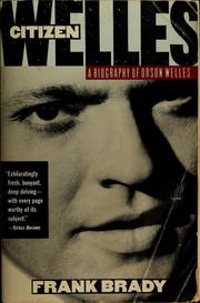 Cover of: Citizen Welles by Frank Brady
