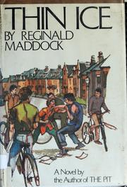 Cover of: Thin ice by Reginald Maddock