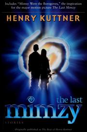 Cover of: The last mimzy by Henry Kuttner