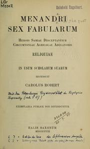 Cover of: Sex fabularum: Herois, Samiae, Disceptantium, Circumtonsae, Agricolae, Adulatoris, reliquiae