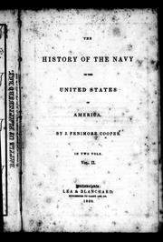 Cover of: The history of the navy of the United States of America by James Fenimore Cooper
