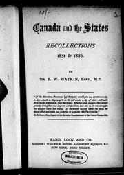 Cover of: Canada and the States by Watkin, E. W. Sir