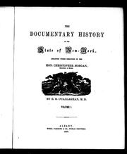 Cover of: The Documentary history of the state of New-York