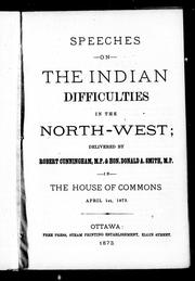 Cover of: Speeches on the Indian difficulties in the North-West by R. Cunningham