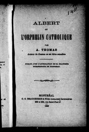 Albert ou L'orphelin catholique by A. Thomas