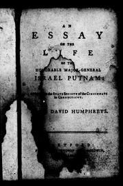 Cover of: An essay on the life of the Honorable Major-General Israel Putnam by Humphreys, David