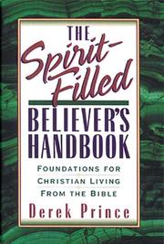 Cover of: The spirit-filled believer's handbook