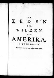 Cover of: De zeden der wilden van Amerika by Joseph-François Lafitau