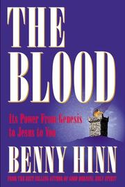 Cover of: The Blood  by Benny Hinn