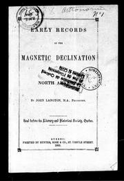 Cover of: Early records of the magnetic declination in North America by Langton, John, Langton, John