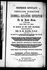 Professor Sonntag's thrilling narrative of the Grinnell Exploring Expedition to the Arctic Ocean, in the years 1853, 1854, and 1855 by August Sonntag