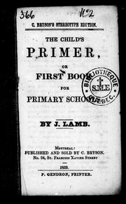 Cover of: The child's primer, or, First book for primary schools