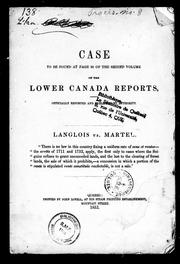 Cover of: Case, to be found at page 36 of the second volume of the Lower Canada Reports by Langlois