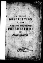 Cover of: A concise description of the English and French possessions in North-America: for the better explaining of the map published with that title