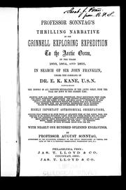 Cover of: Professor Sonntag's thrilling narrative of the Grinnell Exploring Expedition to the Arctic Ocean, in the years 1853, 1854, and 1855 by August Sonntag