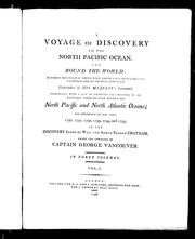 Cover of: A voyage of discovery to the north Pacific Ocean, and round the world by George Vancouver