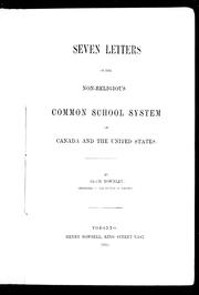 Cover of: Seven letters on the non-religious common school system of Canada and the United States by Townley