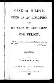 Cover of: Case of McLeod, tried as an accomplice with the crown of Great Britain for felony by David Urquhart