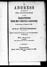 Cover of: An address delivered at the inauguration of the Charlottetown Young Men's Christian Association by William Snodgrass