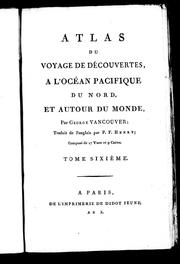 Cover of: Atlas du voyage de découvertes, a l'océan Pacifique du nord, et autour du monde