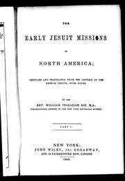 Cover of: The Early Jesuit missions in North America by William Ingraham Kip