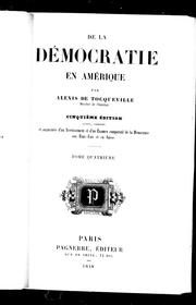 Cover of: De la démocratie en Amérique by Alexis de Tocqueville