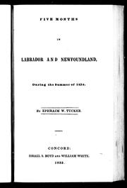 Five months in Labrador and Newfoundland by Ephraim W. Tucker