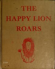 The happy lion roars by Louise Fatio
