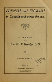 Cover of: French and English in Canada and across the sea: a sermon
