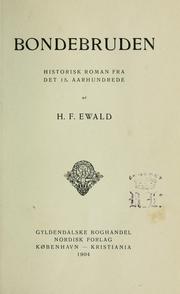 Cover of: Bondebruden by Herman Frederik Ewald, Herman Frederik Ewald