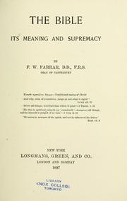 Cover of: The Bible: its meaning and supremacy
