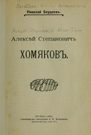 Cover of: Aleksieǐ Stepanovich Khomiakov by Nikolaĭ Berdi͡aev