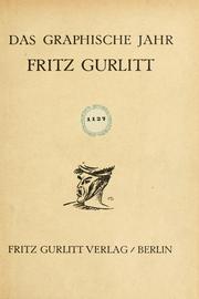 Das graphische Jahr by Fritz Gurlitt